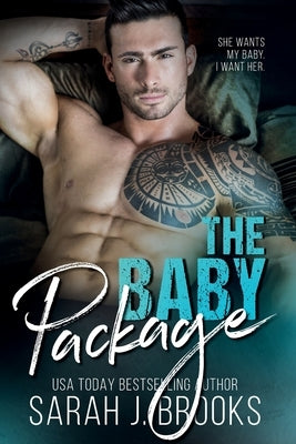 The Baby Package by Brooks, Sarah J.