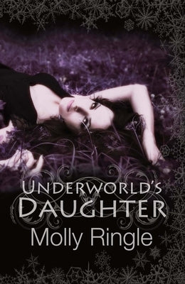 Underworld's Daughter by Ringle, Molly