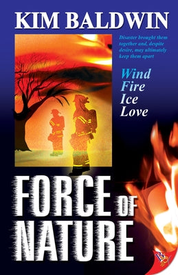 Force of Nature by Baldwin, Kim