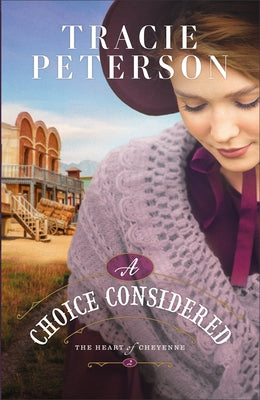 A Choice Considered by Peterson, Tracie