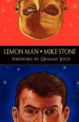 Lemon Man by Stone, Mike