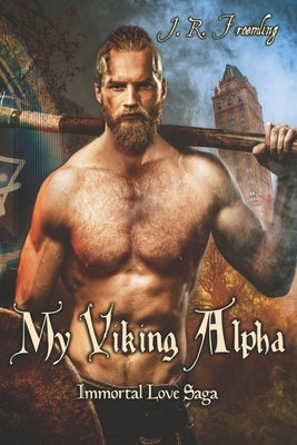 My Viking Alpha by Froemling, J. R.