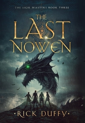 The Last Nowen by Duffy, Rick