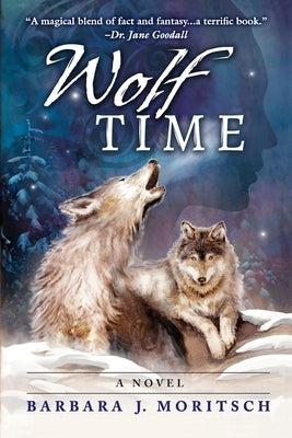 Wolf Time by Moritsch, Barbara J.