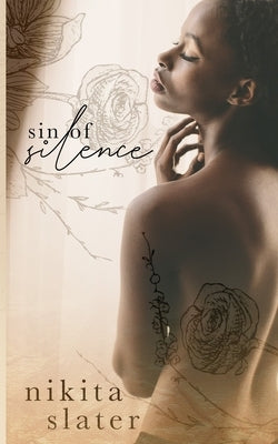 Sin of Silence by Slater, Nikita