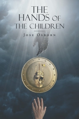 The Hands of the Children by Osborn, Jose