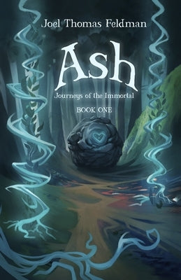 Ash by Feldman, Joel Thomas