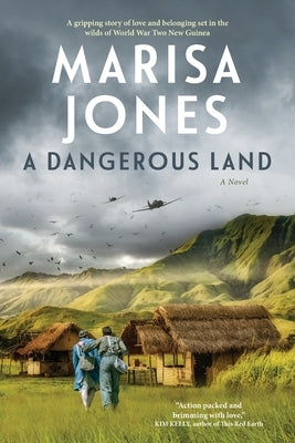 A Dangerous Land by Jones, Marisa K.