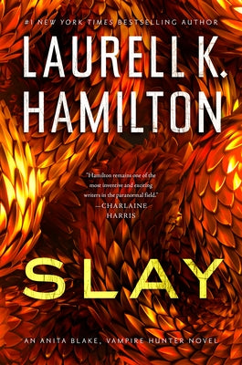 Slay by Hamilton, Laurell K.