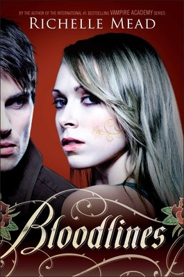 Bloodlines by Mead, Richelle