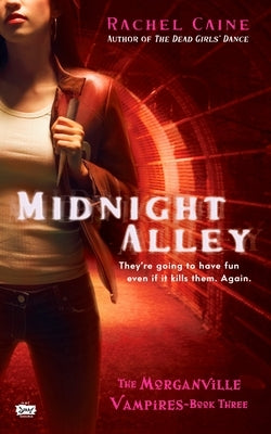 Midnight Alley by Caine, Rachel