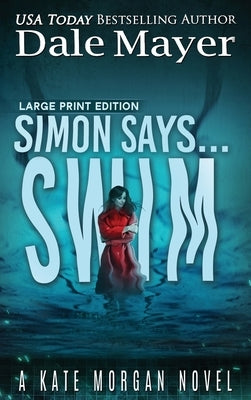 Simon Says... Swim by Mayer, Dale