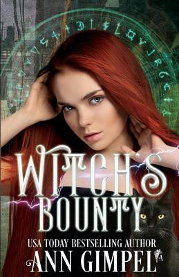 Witch's Bounty: Urban Fantasy Romance by Gimpel, Ann