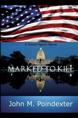 Marked to Kill by Poindexter, John M.