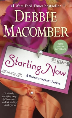 Starting Now by Macomber, Debbie