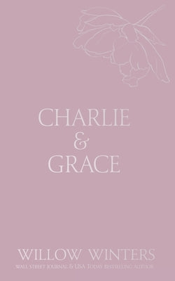 Charlie & Grace: Knocking Boots by Winters, Willow