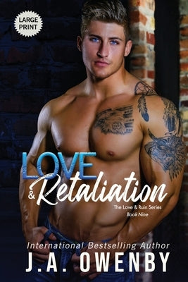 Love & Retaliation by Owenby, J. a.