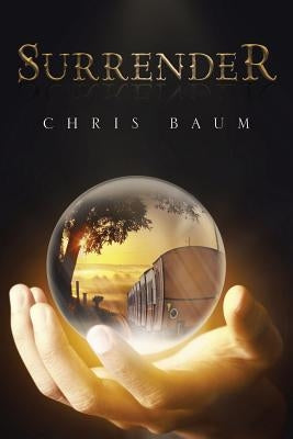 Surrender by Baum, Chris