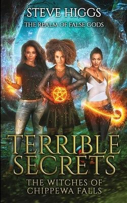 Terrible Secrets by Higgs, Steve