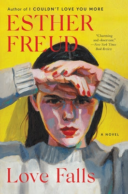 Love Falls by Freud, Esther