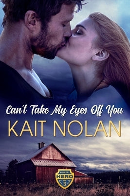 Can't Take My Eyes Off You by Nolan, Kait