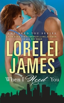 When I Need You by James, Lorelei