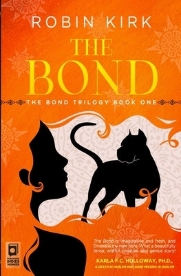 The Bond by Kirk, Robin