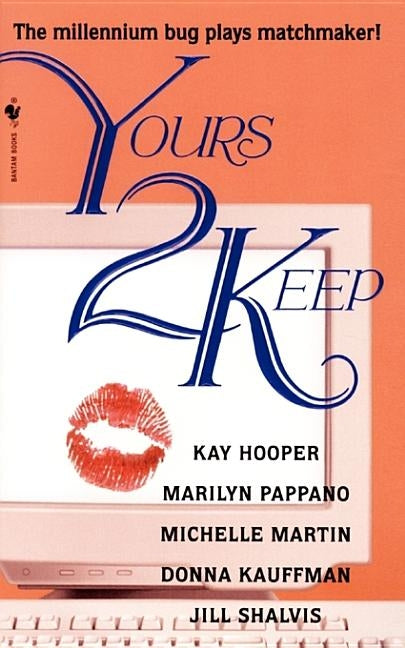 Yours 2 Keep by Hooper, Kay