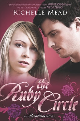 The Ruby Circle by Mead, Richelle