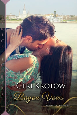 Bayou Vows by Krotow, Geri