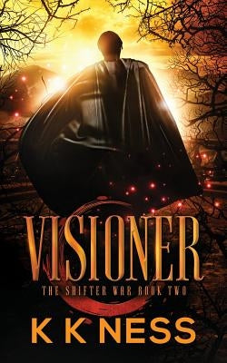 Visioner by Ness, K. K.