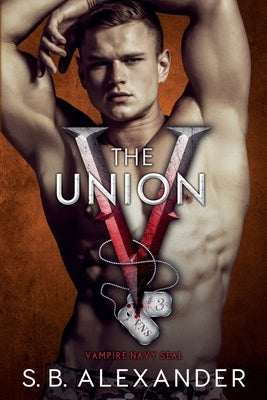 The Union by Alexander, S. B.