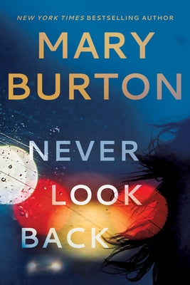 Never Look Back by Burton, Mary