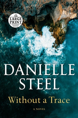 Without a Trace by Steel, Danielle