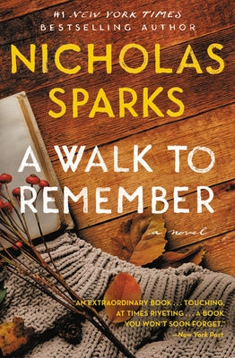 A Walk to Remember by Sparks, Nicholas