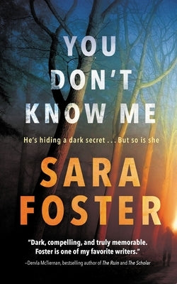 You Don't Know Me by Foster, Sara