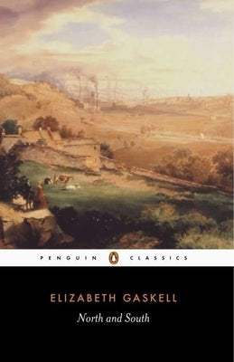 North and South by Gaskell, Elizabeth