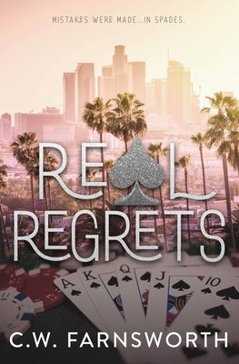 Real Regrets by Farnsworth, C. W.