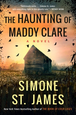 The Haunting of Maddy Clare by St James, Simone