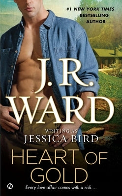 Heart of Gold by Ward, J. R.