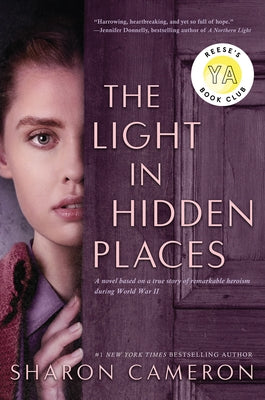 The Light in Hidden Places by Cameron, Sharon