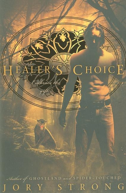 Healer's Choice by Strong, Jory