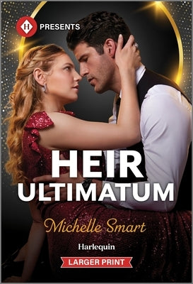 Heir Ultimatum by Smart, Michelle