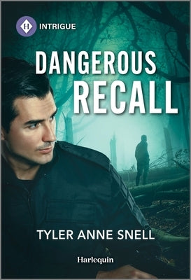 Dangerous Recall: A Thrilling Gay Bodyguard Romance by Snell, Tyler Anne