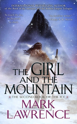 The Girl and the Mountain by Lawrence, Mark