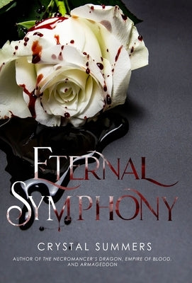 Eternal Symphony by Summers, Crystal