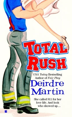 Total Rush by Martin, Deirdre