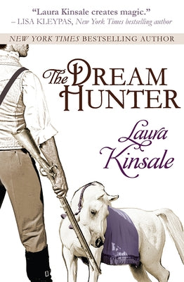 The Dream Hunter by Kinsale, Laura