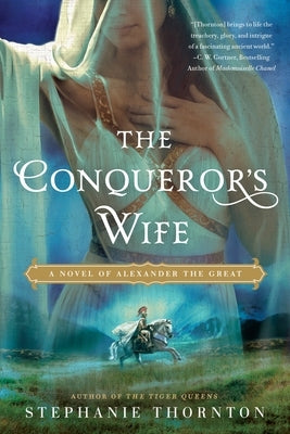 The Conqueror's Wife by Thornton, Stephanie