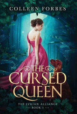 The Cursed Queen by Forbes, Colleen